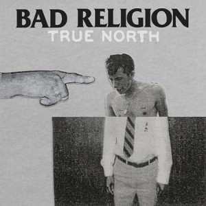 BAD RELIGION-TRUE NORTH (+CD) (LP)