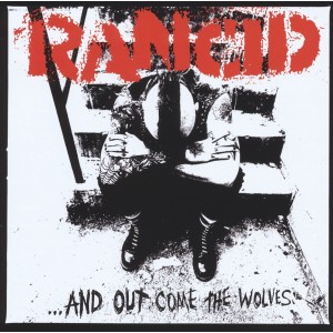 RANCID-AND OUT COME THE WOLVES