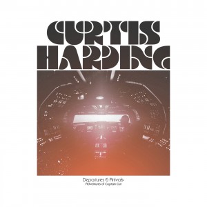 Curtis Harding - Departures & Arrivals: Adventures Of Captain Curt (2025) (CD)