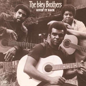 THE ISLEY BROTHERS-GIVIN´ IT BACK (LP)