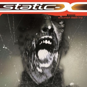 Static-X - Wisconsin Death Trip (1999) (Vinyl)