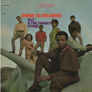 Sly & The Family Stone - Dance To The Music (1968) (Vinyl)