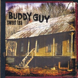 Buddy Guy - Sweet Tea (2001) (CD)