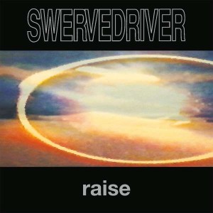 SWERVEDRIVER-RAISE (VINYL)