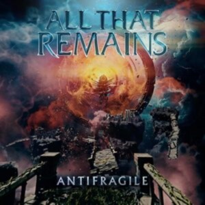 All That Remains - Antifragile (2025) (Vinyl)