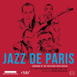 Bigband Deutsche Oper Berlin - Jazz de Paris (2026) (CD)