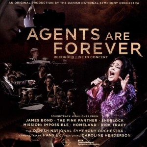Danish National Symphony Orchestra - Agents Are Forever (Soundtrack Highlights) (2020) (CD)