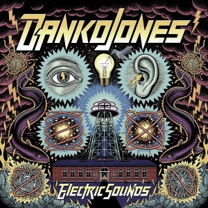 DANKO JONES-ELECTRIC SOUNDS (CD)