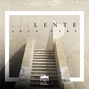 Arvo Pärt - Lente (2025) (CD)