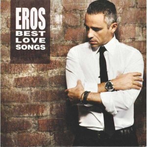Eros Ramazzotti - Eros Best Love Songs (2012) (2CD)