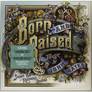 Mayer John - Born And Raised (Vinyl)