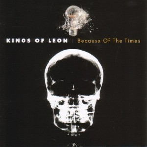 Kings Of Leon - Because Of The Times (2007) (CD)