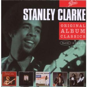 STANLEY CLARKE-ORIGINAL ALBUM CLASSICS (5CD)