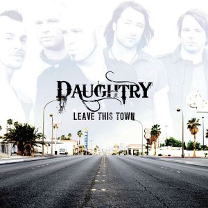 DAUGHTRY-LEAVE THIS TOWN (CD)