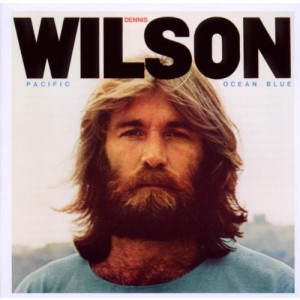 DENNIS WILSON-PACIFIC OCEAN BLUE