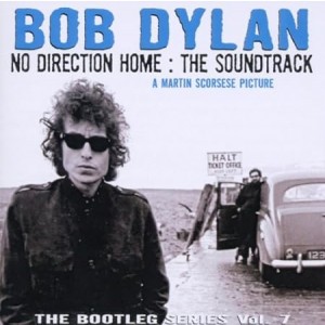 DYLAN BOB-THE BOOTLEG SERIES, VOL. 7 - NO DIRECTION HOME: THE SOUNDTRACK (CD)