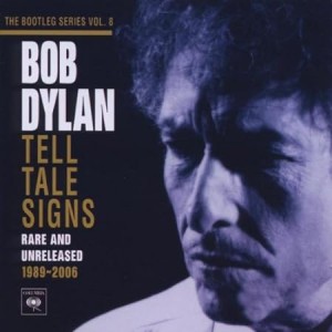 DYLAN BOB-TELL TALE SIGNS: THE BOOTLEG SERIES VOL. 8 (CD)