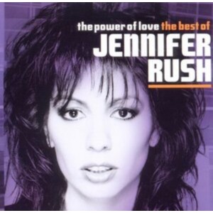 Jennifer Rush - The Power Of Love: The Best Of (1984-89) (CD)