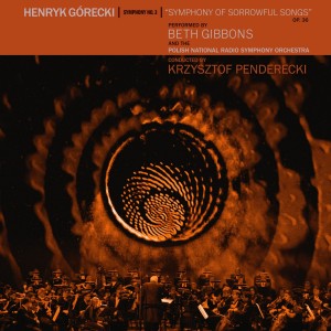 Beth Gibbons - Henryk Mikolaj Gorecki: Symphony No (Vinyl)