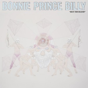 Bonnie ´Prince´ Billy - Best Troubador (Vinyl)