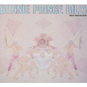 Bonnie ´Prince´ Billy - Best Troubador (CD)