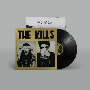 Kills - No Wow (2005) (The Tchad Blake Mix 2022) (Vinyl)