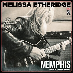 MELISSA ETHERIDGE-MEMPHIS ROCK AND SOUL