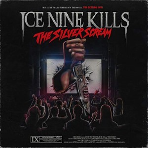 ICE NINE KILLS-THE SILVER SCREAM (CD)