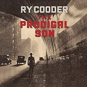 Ry Cooder - The Prodigal Son (Coloured Vinyl)