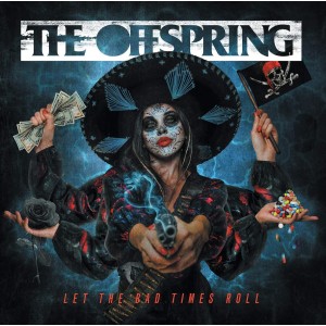 OFFSPRING-LET THE BAD TIMES ROLL (2021) (CD)