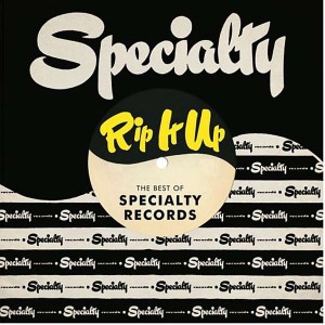 VARIOUS ARTISTS-RIP IT UP: THE BEST OF SPECIALTY RECORDS (LP)