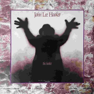 John Lee Hooker - The Healer (1989) (Vinyl)