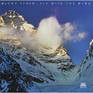 MCCOY TYNER-FLY WITH THE WIND (KEEPNEWS) (CD)