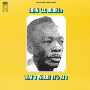 JOHN LEE HOOKER-THAT´S WHERE IT´S AT! (LP)
