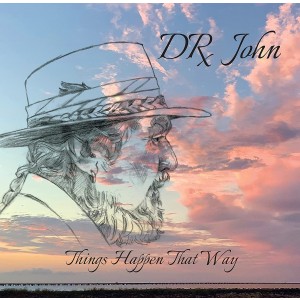 Dr. John - Things Happen That Way (2022) (CD)