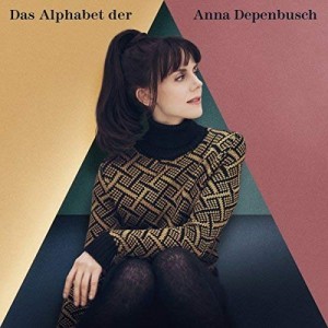 ANNA DEPENBUSCH-DAS ALPHABET DER ANNA DEPENBUSCH (CD)
