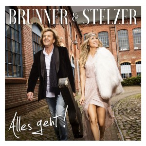 Brunner & Stelzer - Alles Geht! (CD)
