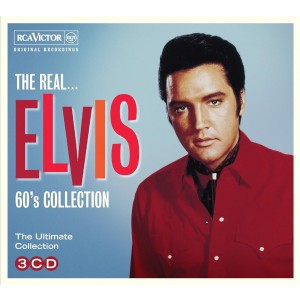 ELVIS PRESLEY-THE REAL ELVIS 60S COLLECTION