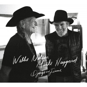 NELSON WILLIE & MERLE HAGGARD-DJANGO AND JIMMIE (CD)