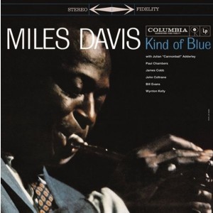 Miles Davis - Kind Of Blue (1959) (Vinyl)
