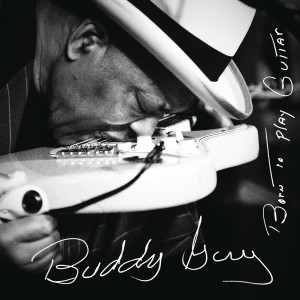 BUDDY GUY-BORN TO PLAY GUITAR (CD)