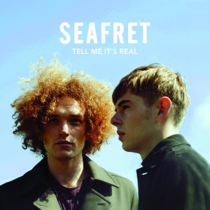Seafret - Tell Me It´s Real (2016) (CD)