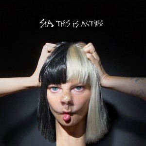 Sia - This Is Acting (2016) (CD)