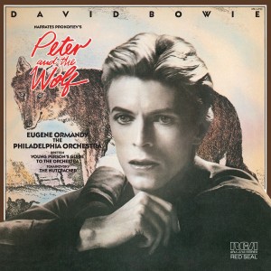 DAVID BOWIE-DAVID BOWIE NARRATES PROKOFIEV´S PETER AND THE WOLF & THE YOUNG PERSON´S GUIDE TO THE ORCHESTRA