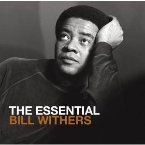 BILL WITHERS-THE ESSENTIAL BILL WITHERS