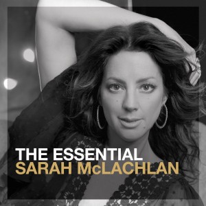 SARAH MCLACHLAN-THE ESSENTIAL SARAH MCLACHLAN (CD)