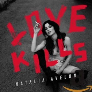 NATALIA AVELON-LOVE KILLS