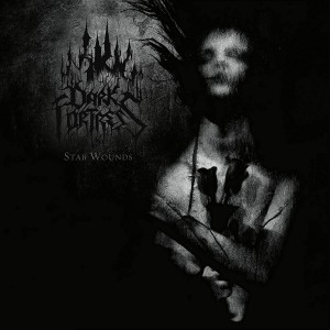DARK FORTRESS-STAB WOUNDS