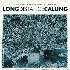 Long Distance Calling - Satellite Bay (CD)