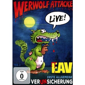 Erste Allgemeine Verunsicherung (EAV)- Werwolf - Attacke! (DVD)